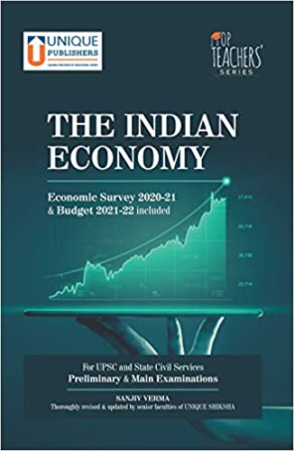 The Indian Economy (Economic Survey 2020-21 & Budget 2021-22) Eng